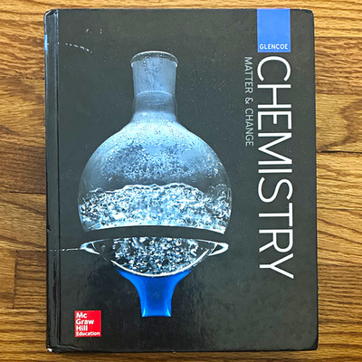 McGraw Hill Glencoe Chemistry: Matter & Change 2007 Hardcover 1001p Illus
