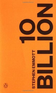 Ten Billion von Emmott, Stephen | Buch | Zustand sehr gut