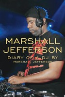 Marshall Jefferson | The Diary Of A DJ | Marshall Jefferson (U. A.) | Buch