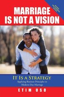 Etim Uso | Marriage Is Not A Vision It Is A Strategy | Taschenbuch | Englisch
