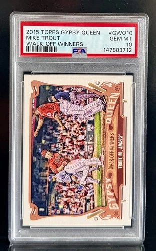 2015 Topps Gypsy Queen Mike Trout #GWO-10 Walk-Off Winners PSA 10 Gem Mint