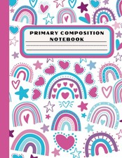 Primary Composition Notebook k-2: Primary Story Journal Composition Book, Primar