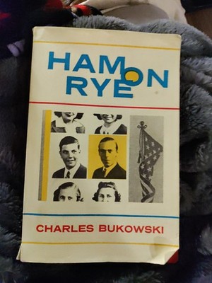 Ham on Rye Charles Bukowski Black Sparrow Press Trade PB  1992