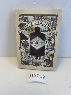 Field Guide to Hendrick's Gin - Volume 2 By Hendrick's