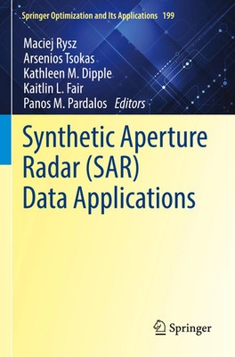 Maciej Rysz (u. a.) | Synthetic Aperture Radar (SAR) Data Applications | Buch