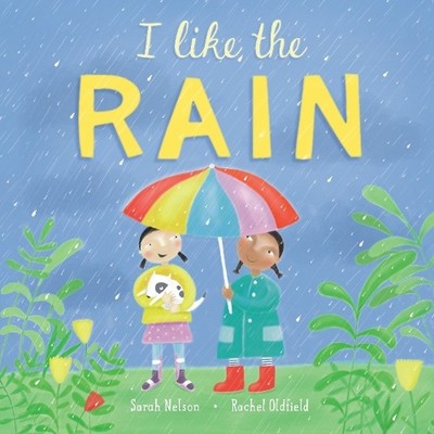 I Like the Rain - 9781646860982