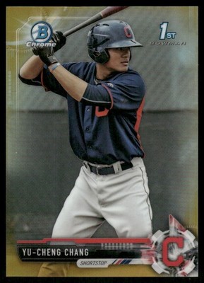 L886 YU-CHENG CHANG RC 2017 BOWMAN CHROME 1ST TRUE GOLD /50 CLEVELAND #BCP79