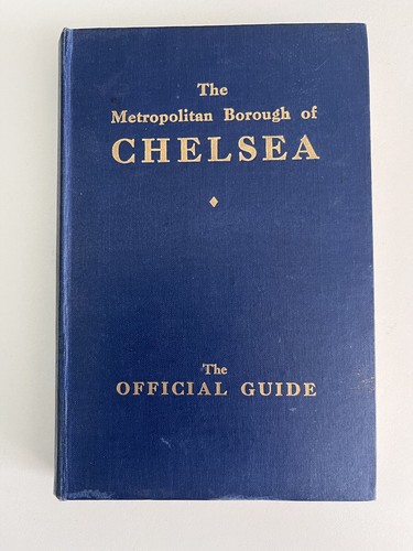 Metropolitan Borough of Chelsea Official Guide book - Charles White 1940s 1950s - Picture 2 of 11