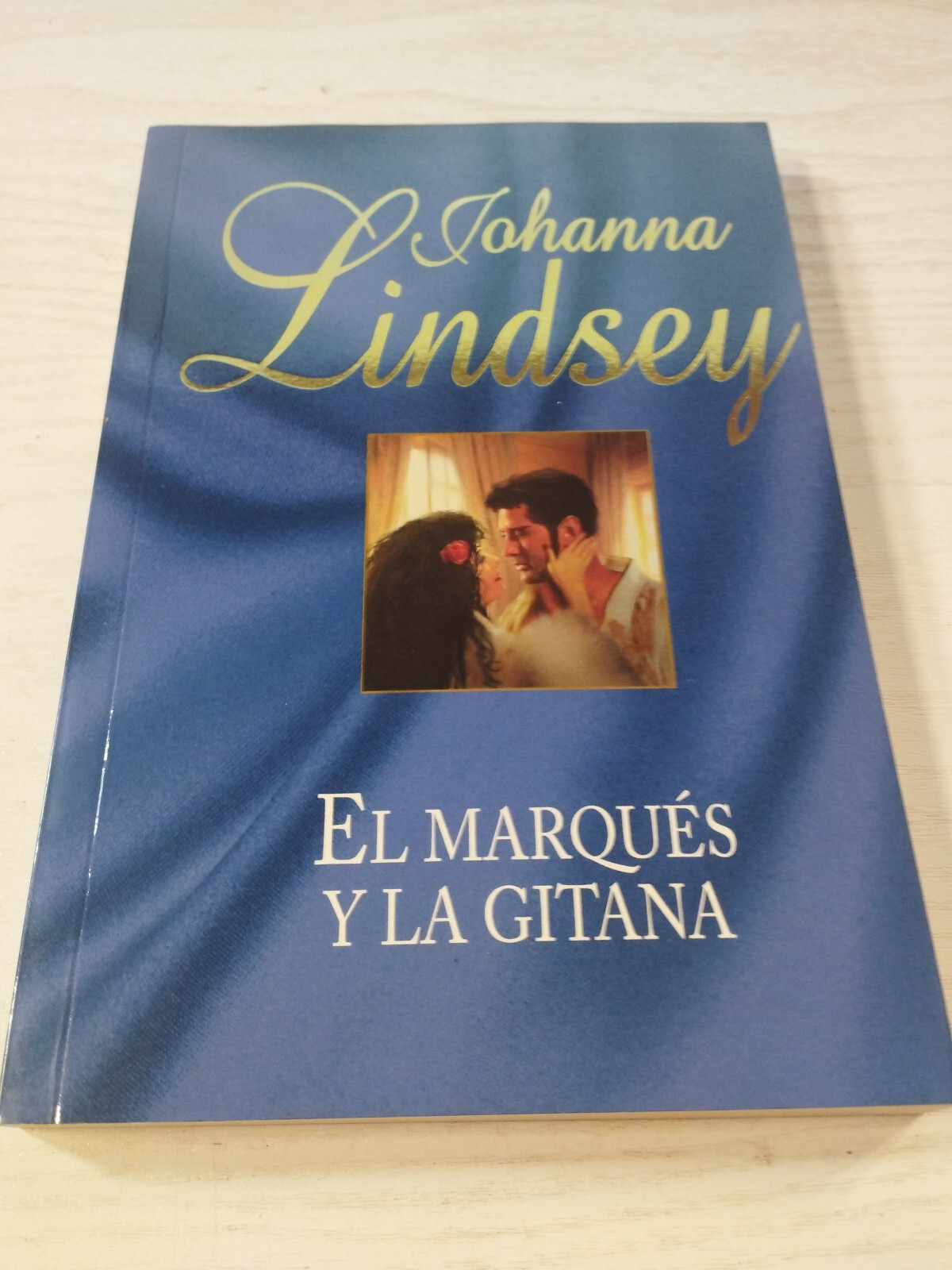 The Marquis and the Gypsy Johanna Lindsey Romantic RBA 2010 - BOOK Spanish Am
