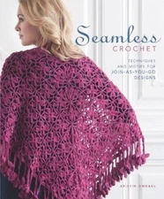 Seamless Crochet: Techniques and Motifs for Join-as-You-Go