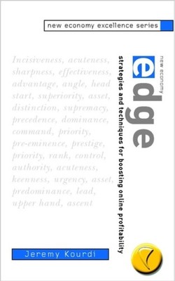 New Economy Edge Strategies and Techniques for by Jeremy Kourdi PAPERBACK
