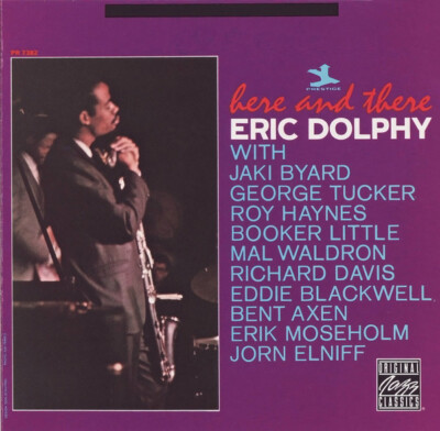 Eric Dolphy - Here And There | CD