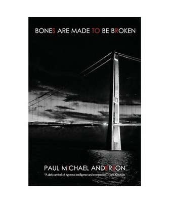 Bones Are Made to Be Broken