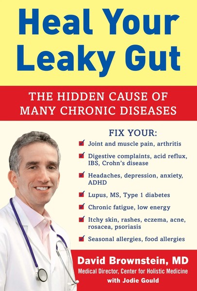 Heal Your Leaky Gut | The Hidden Cause Of Many Chronic Diseases | Brownstein-image