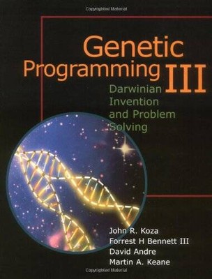 Genetic Programming III: Darwinian Invention and Problem So - ACCEPTABLE