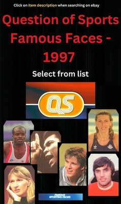 Question of Sports Famous Faces 1997   Select Single card from list - AB01