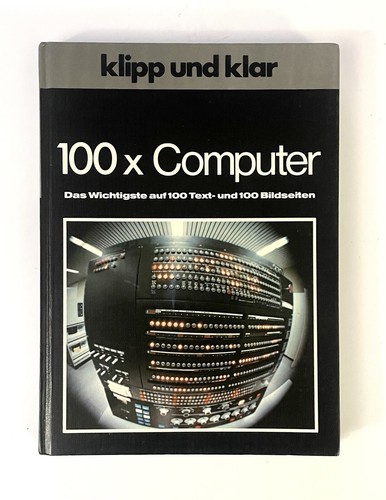 Klipp Und Klar 100 X Computer German Hardcover Book By Fritjof Haft 1979 - Picture 1 of 8
