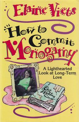 Elaine Viets Humor How to Commit Monogamy 1997 St Louis Post Dispatch Columnist