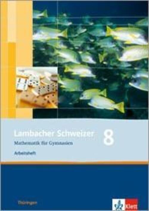 Lambacher Schweizer. 8. Schuljahr. Arbeitsheft Plus Lösungsheft.