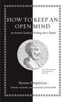 How To Keep An Open Mind | An Ancient Guide To Thinking Like A Skeptic | Buch