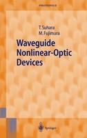 Waveguide Nonlinear-Optic Devices Masatoshi Fujimura