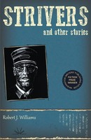 Robert J Williams | Strivers And Other Stories | Taschenbuch | Englisch (2016)