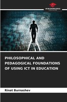 Philosophical And Pedagogical Foundations Of Using Ict In Education Burnashev