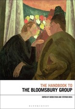 The Handbook to the Bloomsbury Group by Dr Derek Ryan (English) Paperback Book