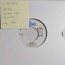 Wham! I'm Your Man Vinyl Record 7" VG/VG+ A6716 1985