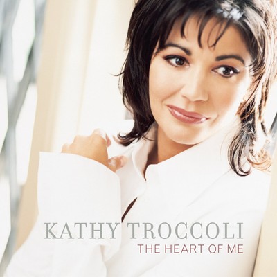 Kathy Troccoli Heart of Me (CD)