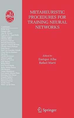 Metaheuristic Procedures for Training Neural Networks by Enrique Alba: New