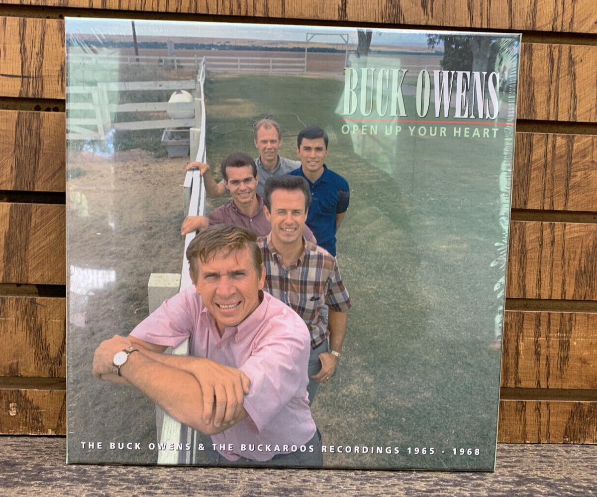 Open Up Your Heart: The Buck Owens & the Buckaroos
