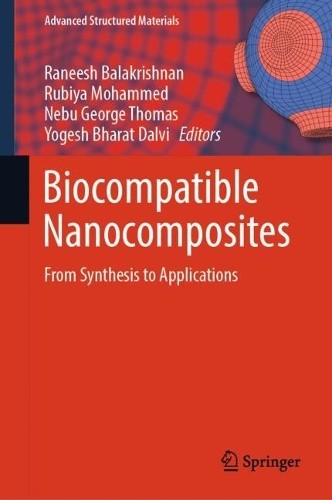 Biocompatible Nanocomposites by Raneesh Balakrishnan, Rubiya ... -