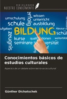 Conocimientos BáSicos De Estudios Culturales GüNther Dichatschek Taschenbuch