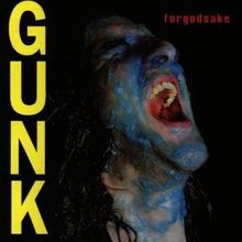 Gunk von Forgodsake | CD | Zustand sehr gut