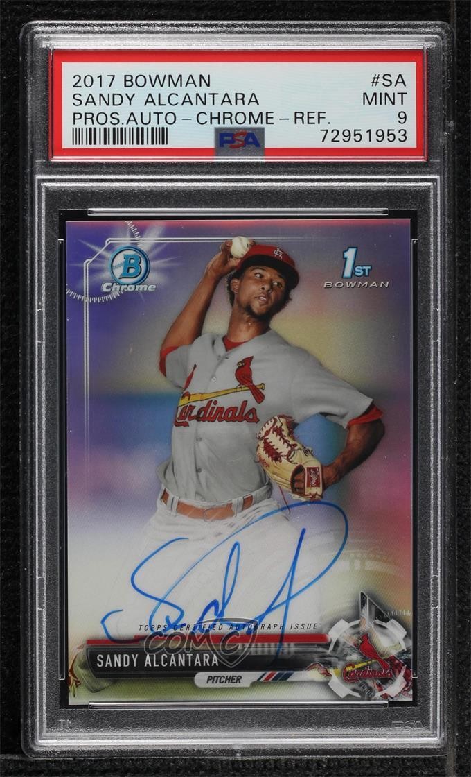 2017 Bowman Chrome Prospect Refractor 52/499 Sandy Alcantara PSA 9 MINT Auto 0c6