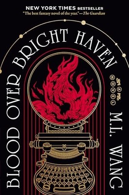 Blood Over Bright Haven A Nove - GOOD
