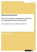 Muhammad Sajid Saeed | The Role Of Project Management Practices In Avoiding...