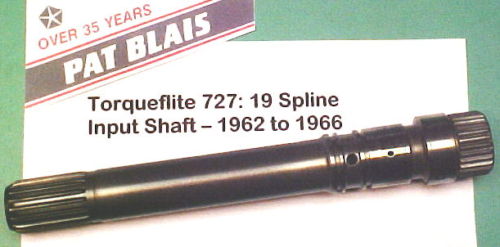 Torqueflite 727 1962 Through 1966 19-Spline Input Shaft | eBay