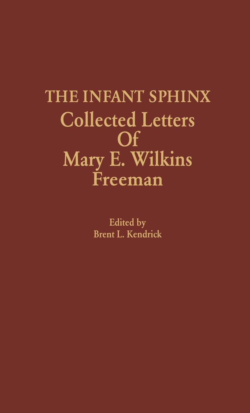 Thumbnail - The Infant Sphinx - Brent L. Kendrick - 9780810817753