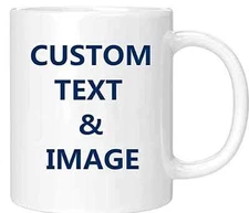 Personalized Custom Text or Photo Ceramic Coffee Mug Both side Printed 11 OZ