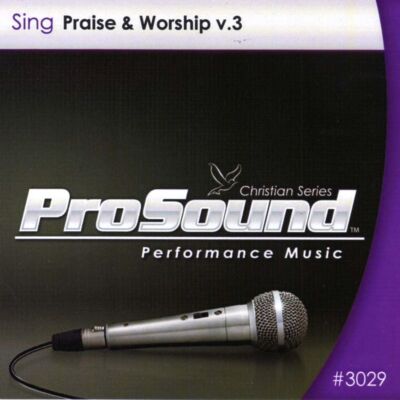 Sing Praise & Worship Volume 3 - Various Artists - Accompaniment Track