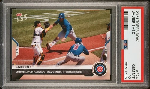 Javier Baez 2021 Topps Now #274 El Mago Basepath Trick PSA 10 Gem Mint Cubs