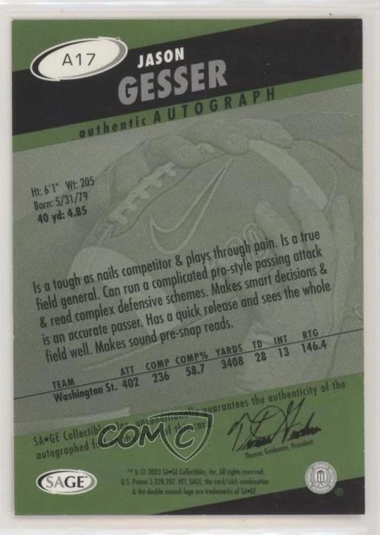 2003 SAGE Hit Auto Gold /250 Jason Gesser #A17 Rookie Auto RC - Image 2 of 2