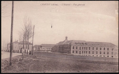 CHAUNY 02 Vue générale de l'Hôpital CPA non circulée des années 1920 à 1930 RARE - Photo 1/2