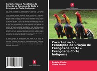 Bekele Kindie (U. A.) | CaracterizaçãO FenotíPica Da CriaçãO De Frangos De...