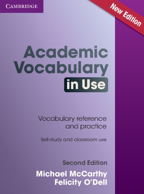 Academic Vocabulary in Use Edition with Answers by Felicity O'Dell