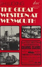 Great Western at Weymouth: A Railwa..., Lucking, John H
