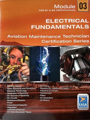 EASA PART 66/147 MODULE 3 FOR B1 &B2 CERTIFICATION ''ELECTRICAL FUNDAMENTALS'' Avi