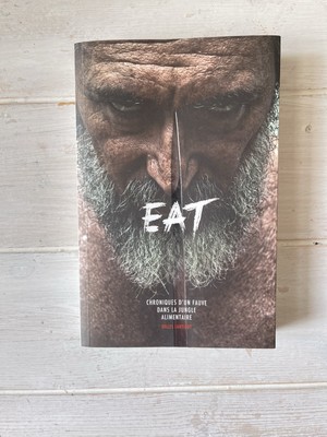 EAT - Chroniques dun fauve dans la jungle alimentaire v... | Buch | NEU